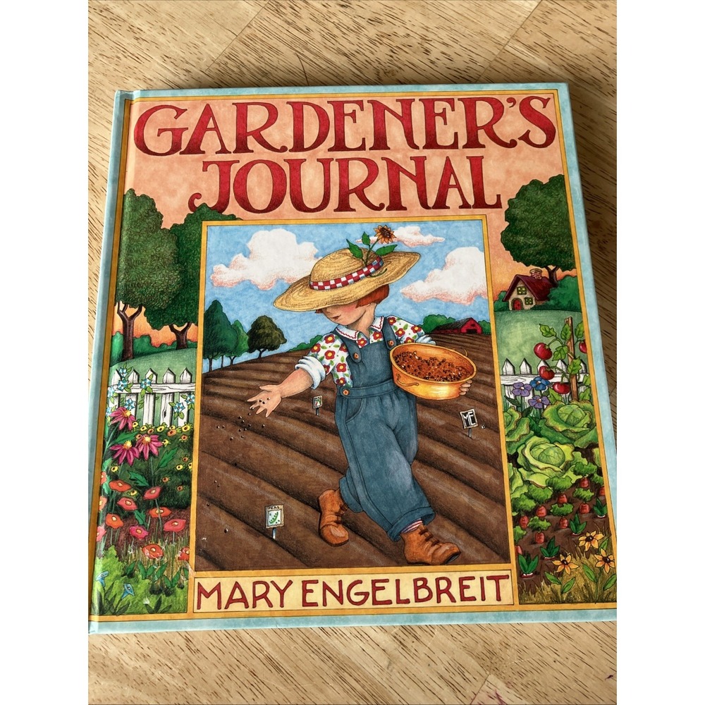 Gardener's Journal - Hardcover By Mary Engelbreit - VERY GOOD Un-used